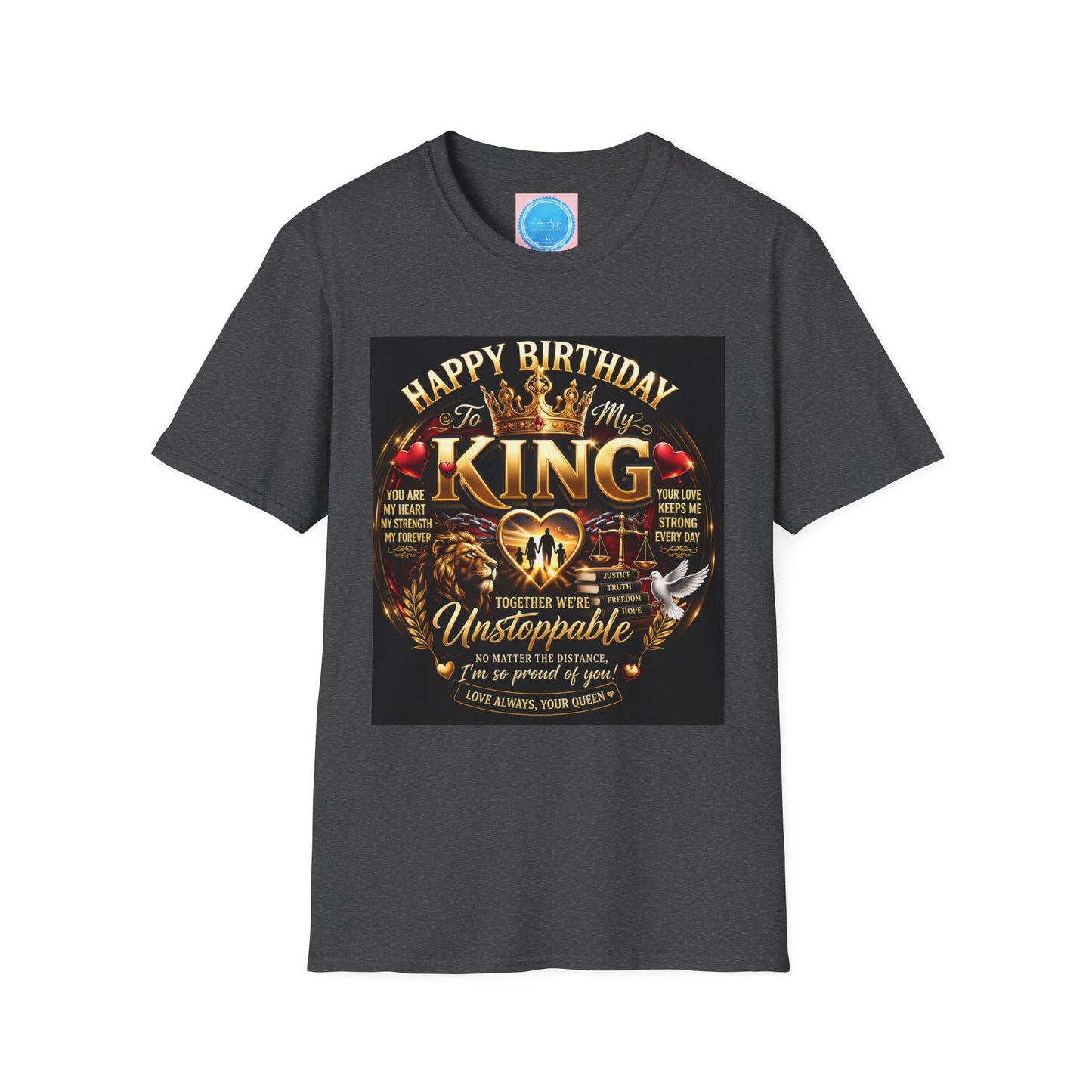 Happy Birthday to My King T-Shirt – Royal Crown & Unstoppable Tribute Tee