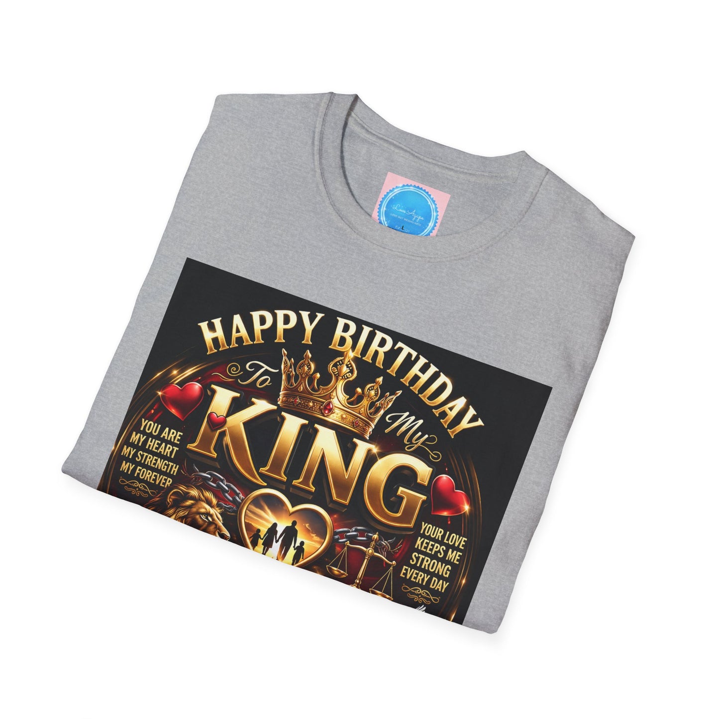 Happy Birthday to My King T-Shirt – Royal Crown & Unstoppable Tribute Tee