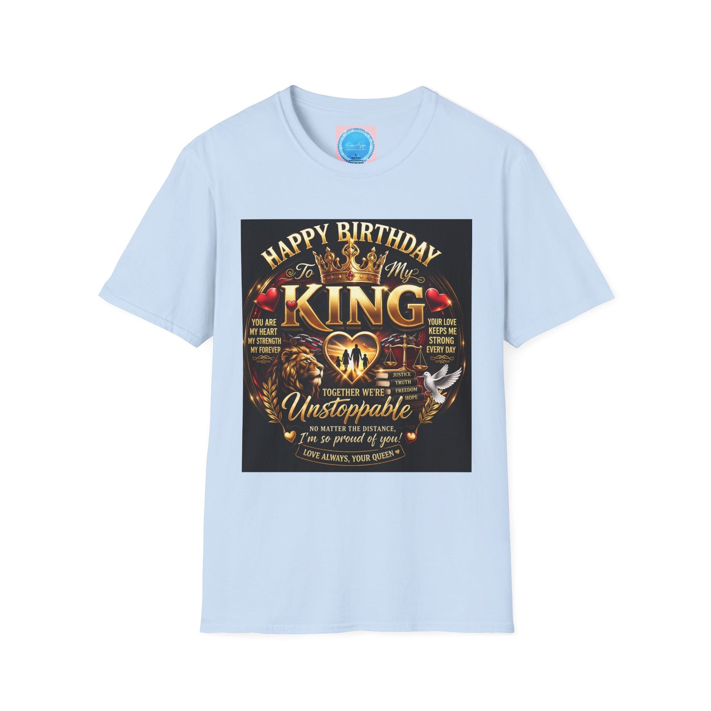 Happy Birthday to My King T-Shirt – Royal Crown & Unstoppable Tribute Tee