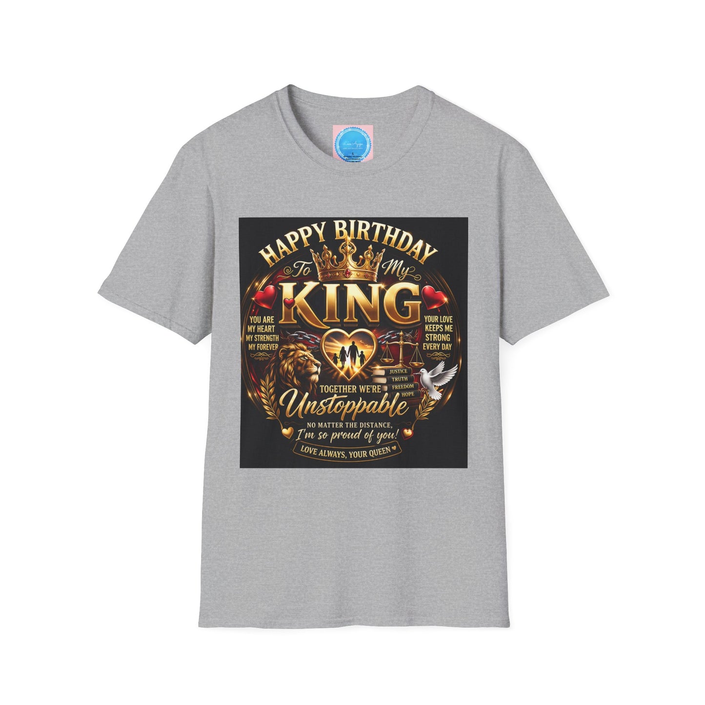Happy Birthday to My King T-Shirt – Royal Crown & Unstoppable Tribute Tee