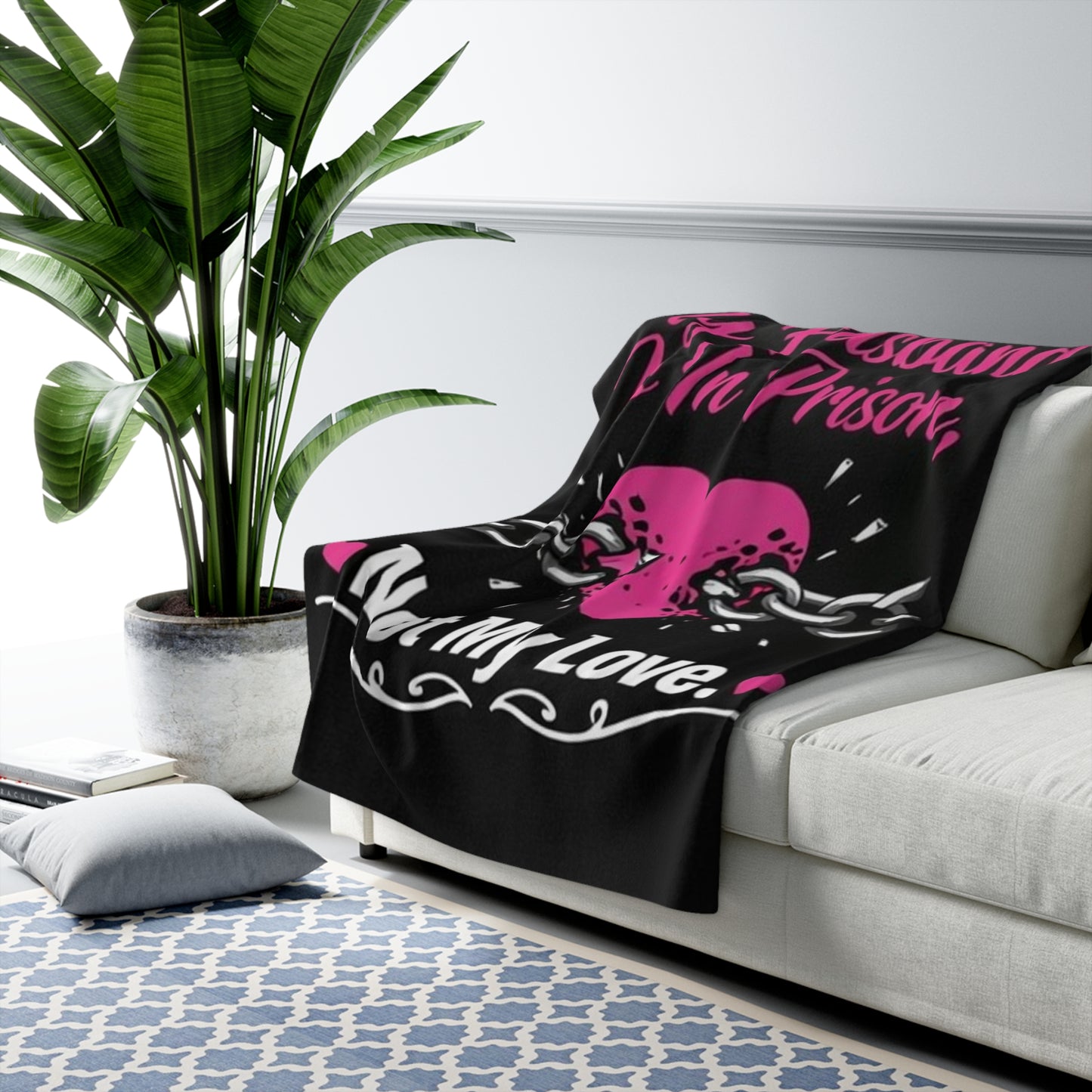 Sherpa Blanket — "My Husband Is In Prison, Not My Love" Cozy Fleece Throw