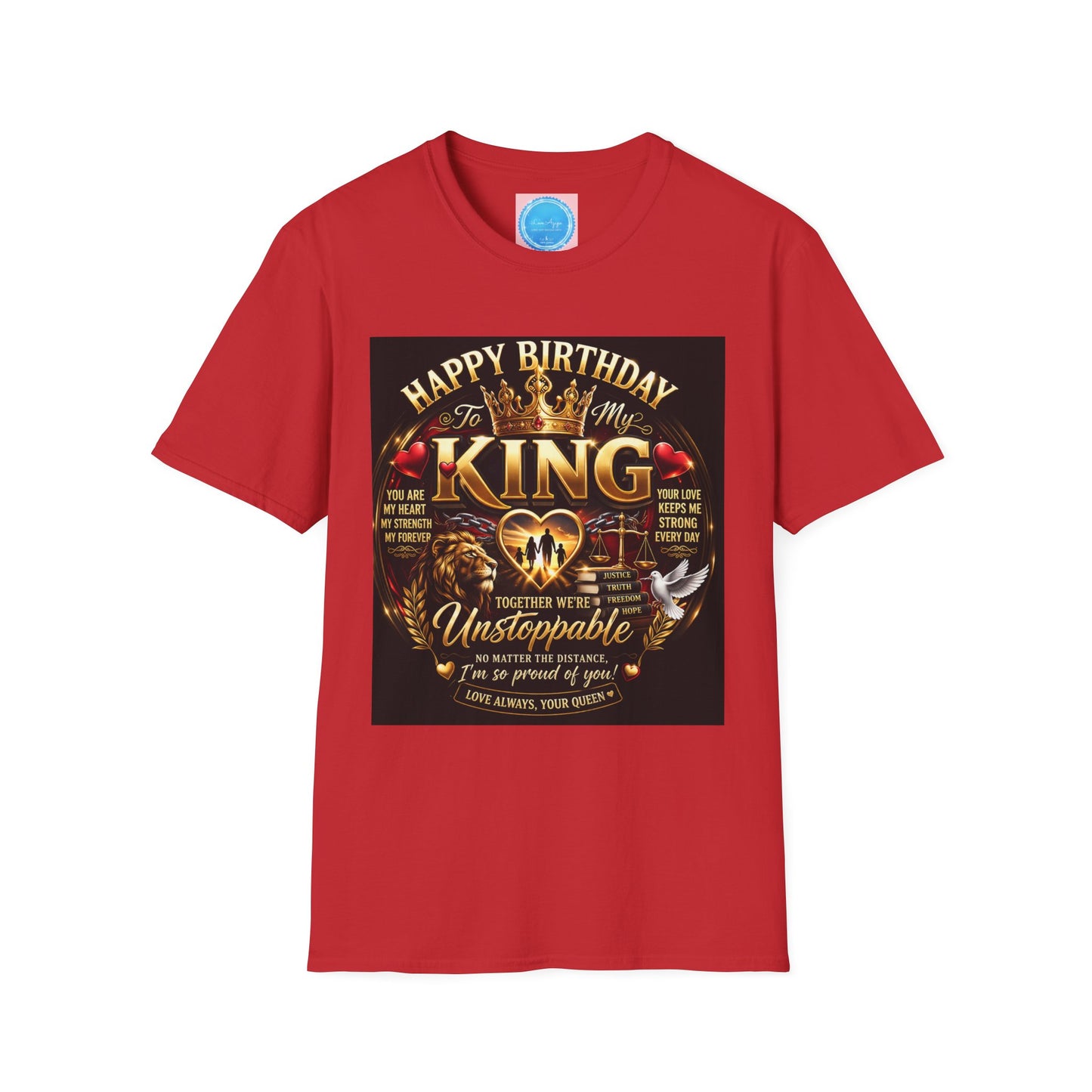 Happy Birthday to My King T-Shirt – Royal Crown & Unstoppable Tribute Tee
