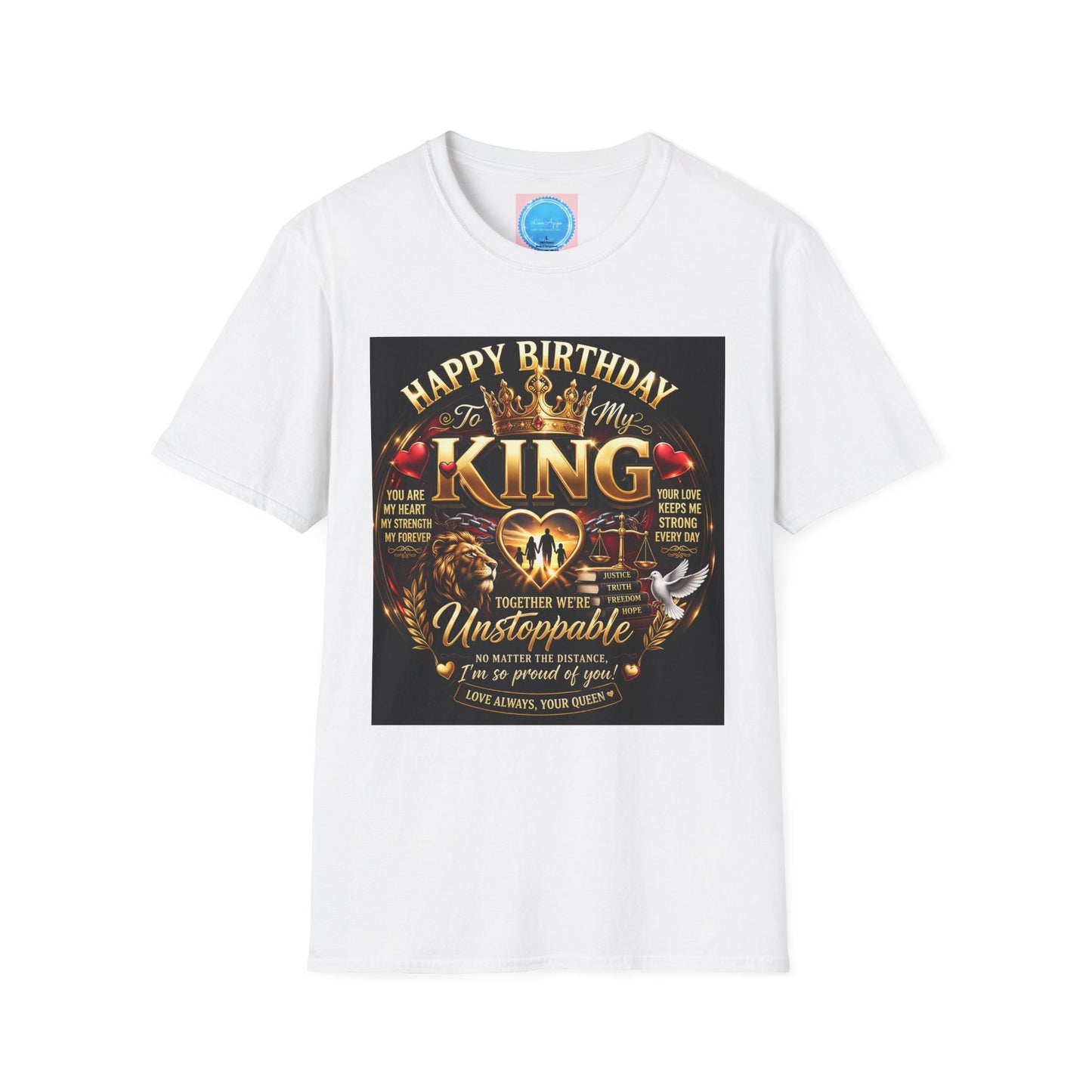 Happy Birthday to My King T-Shirt – Royal Crown & Unstoppable Tribute Tee